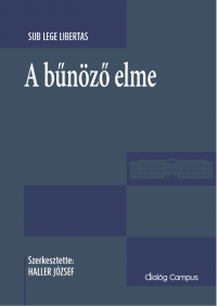 A BŰNÖZŐ ELME