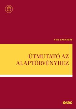 útmutató az alaptörvényhez